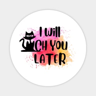 Funny cat tshirt design Magnet